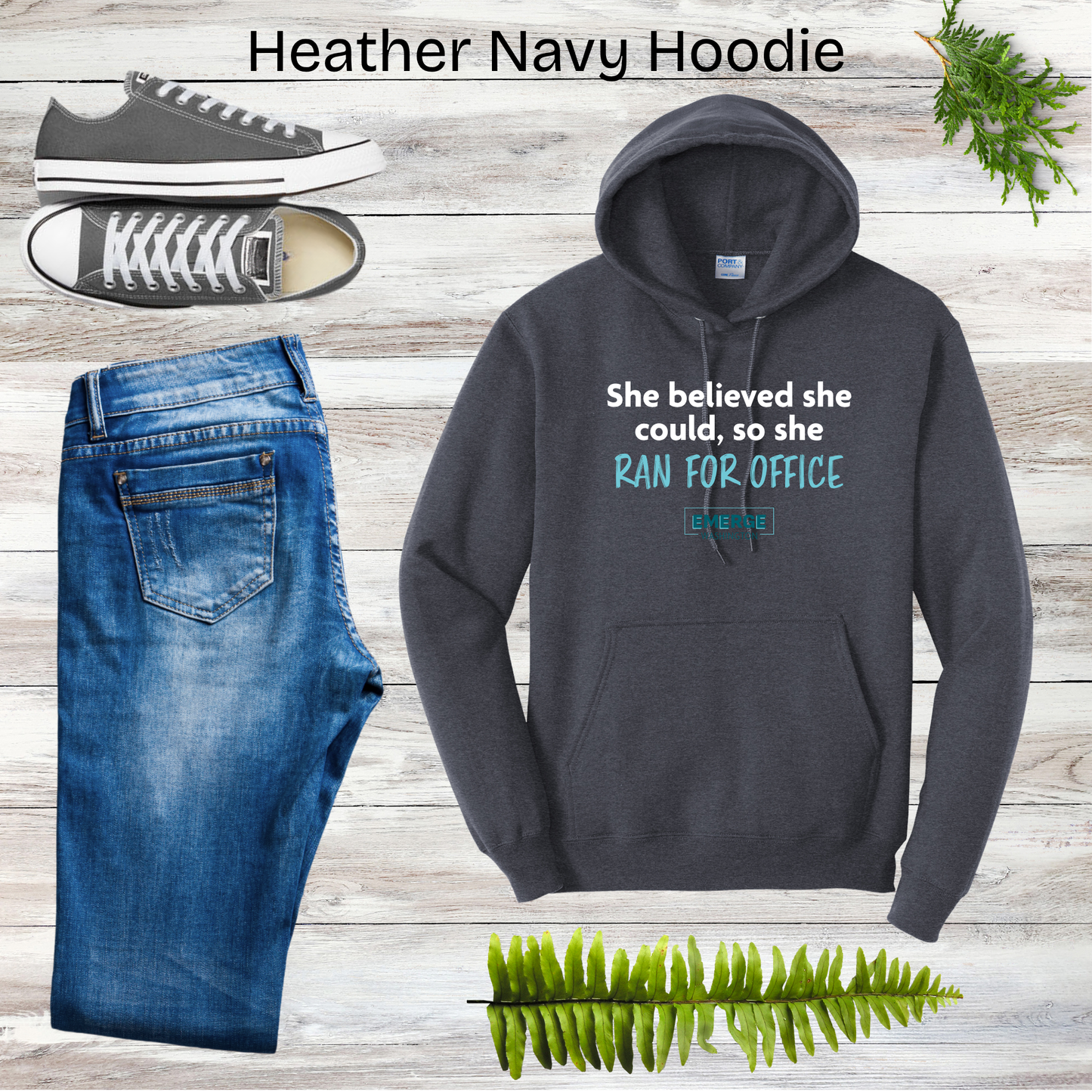 She Believed Unisex Hoodie Emerge WA
