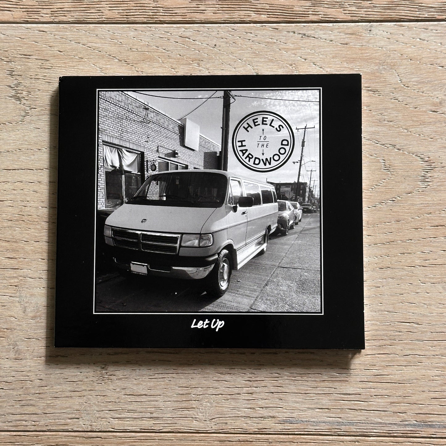 Heels To the Hardwood: Let Up CD