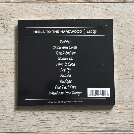 Heels To the Hardwood: Let Up CD