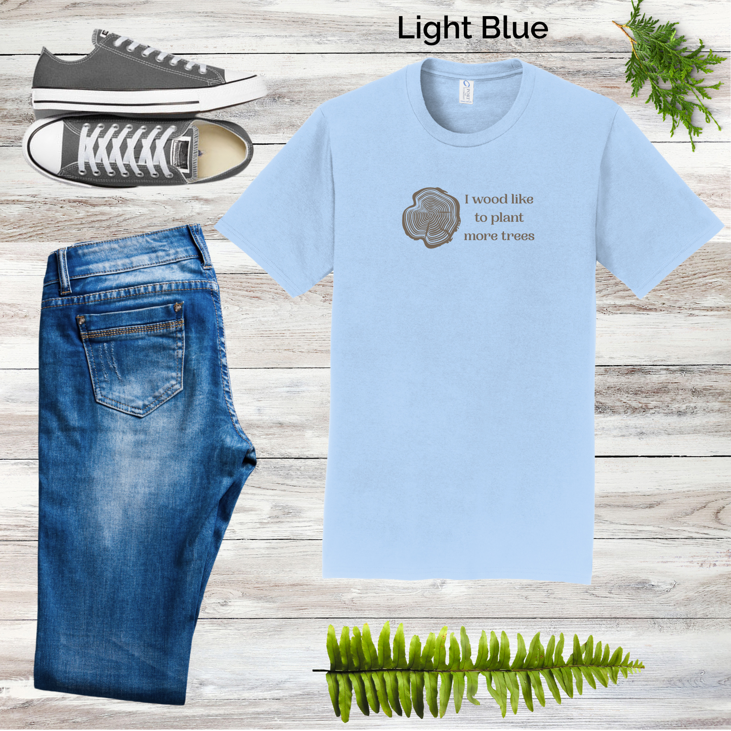 I WOOD Like to Plant More Trees Unisex Tee