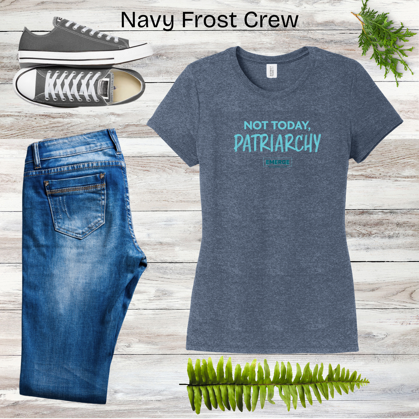 Not Today Women's Crewneck Emerge WA